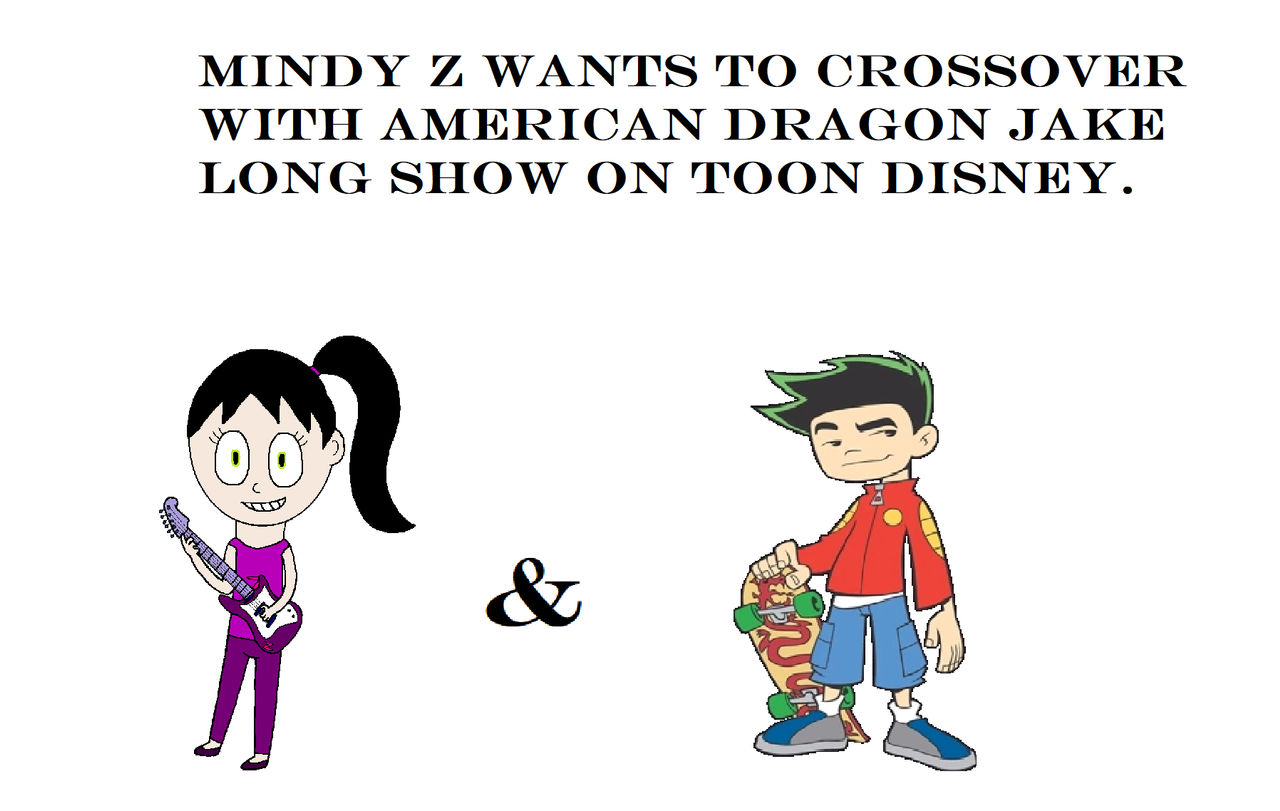 Mindy Z and American Dragon Jake Long