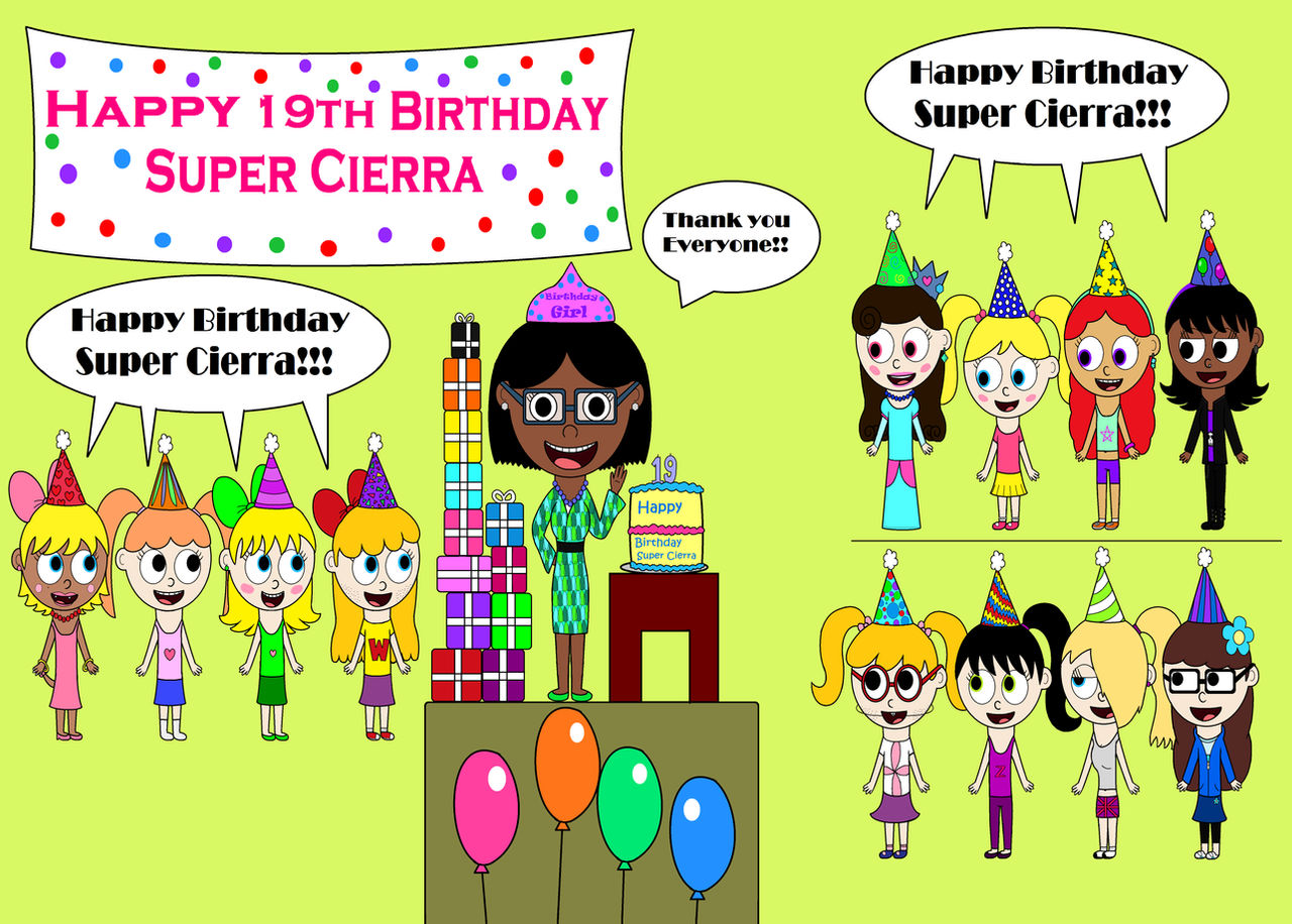 Super Cierra's Birthday