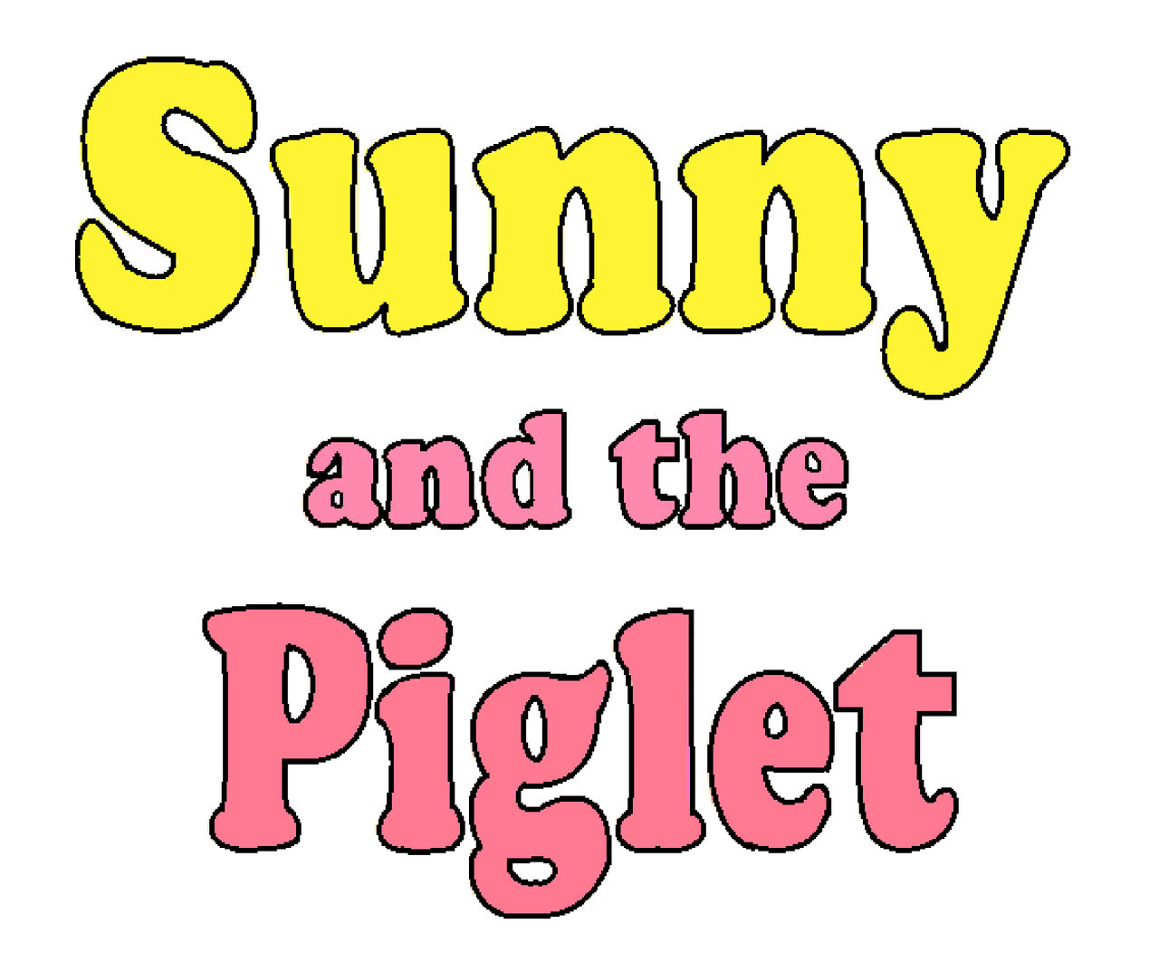 Sunny and the Piglet title