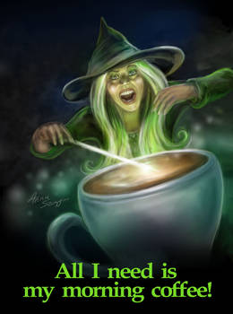 All I need is my morning coffee!