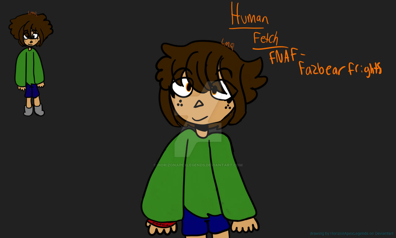 Fetch Human Human Fetch design. by HorizonApexLegends on DeviantArt
