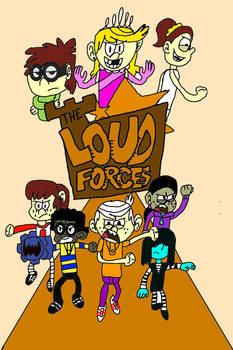 The Loud Forces