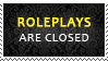 Closed Roleplays