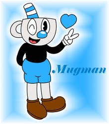 .:*Mugman*:.