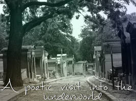 Into the Underworld (a poetic visit)