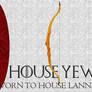 House Yew - Sworn to House Lannister