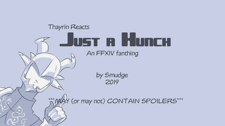 Just a Hunch (Story Animatic)