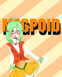 Megpoid