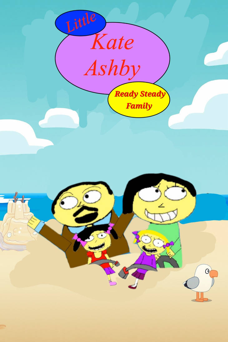Little Kate Ashby Ready Steady Family Cover By Jensonbyse On DeviantArt little-kate-ashby-ready-steady-family-cover-by-jensonbyse-on-deviantart
