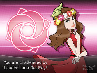 [POP GYM Leaders] Lana Del Rey
