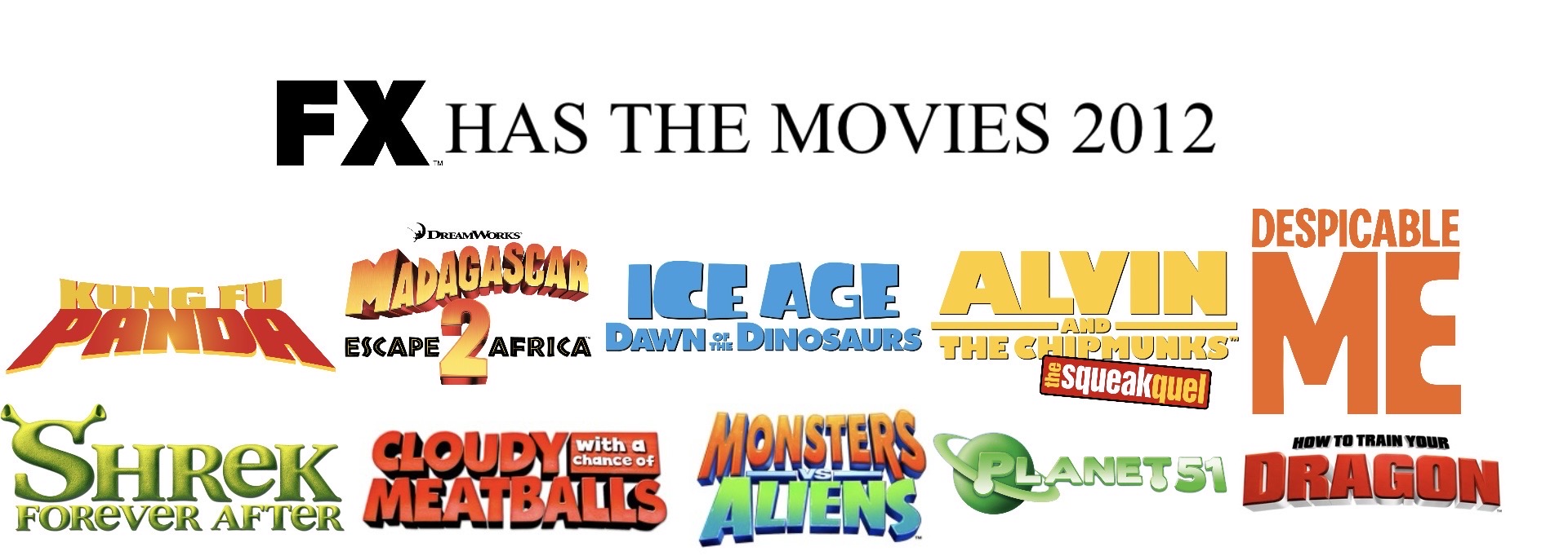 Fx Network Deviantart FX Has The Movies Family 2012 by TotalDramaRamaFan123 on DeviantArt