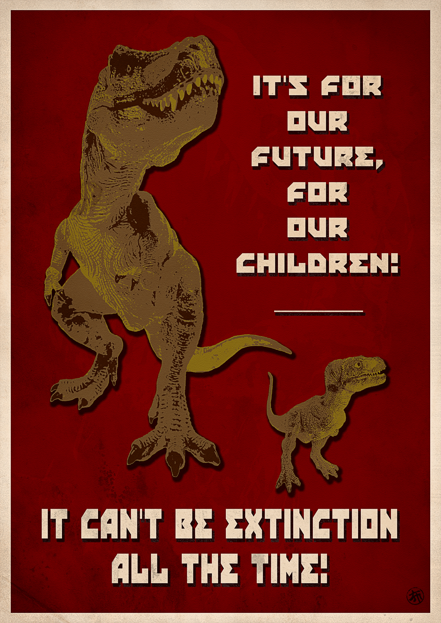 It can't be extinction all the time - flyer