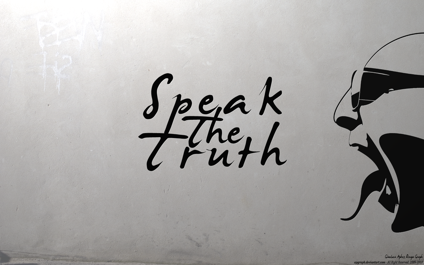 Speak The Truth Wallpaper