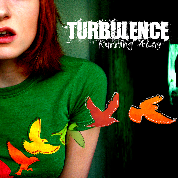 Turbulence - Running Away