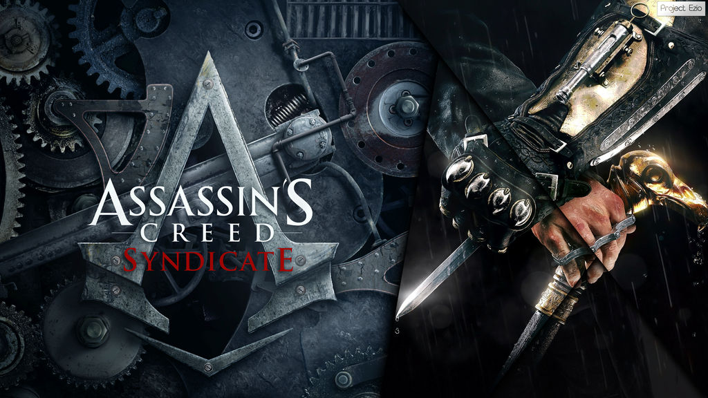 Syndicate Two Project Ezio presents. Assassins Creed Syndicate 2 by YuraEzio on ...