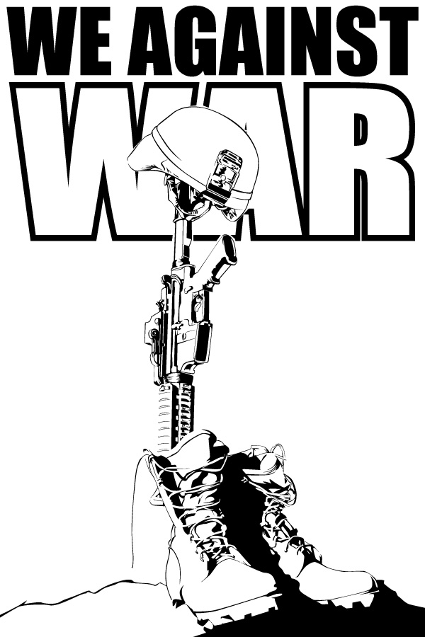 we against war