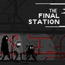 The Final Station (Fan Art)