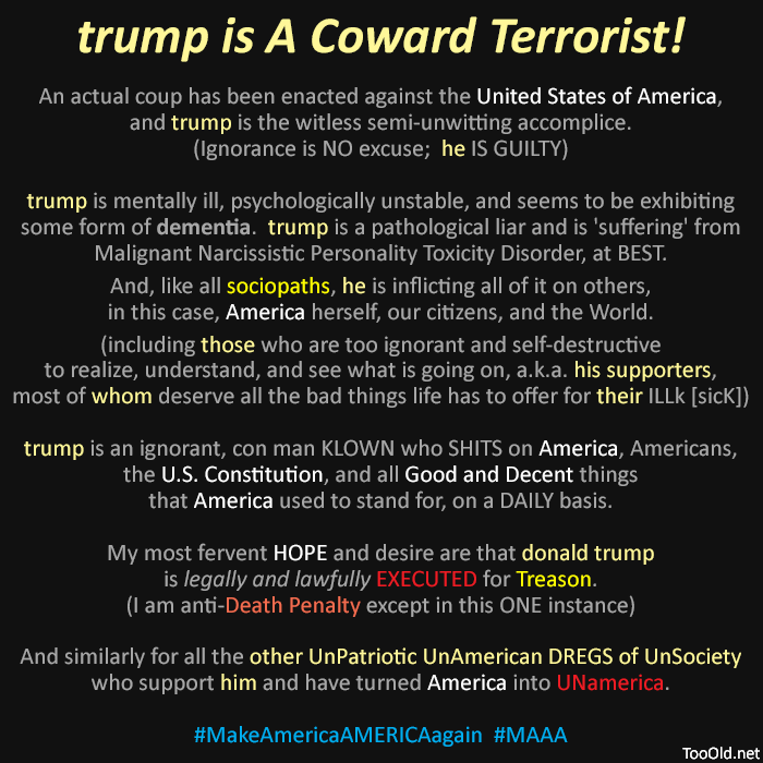 trump is A Coward Terrorist!