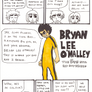 Bryan Lee O'Malley is...