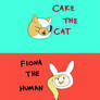 Cake the Cat, Fiona the Human