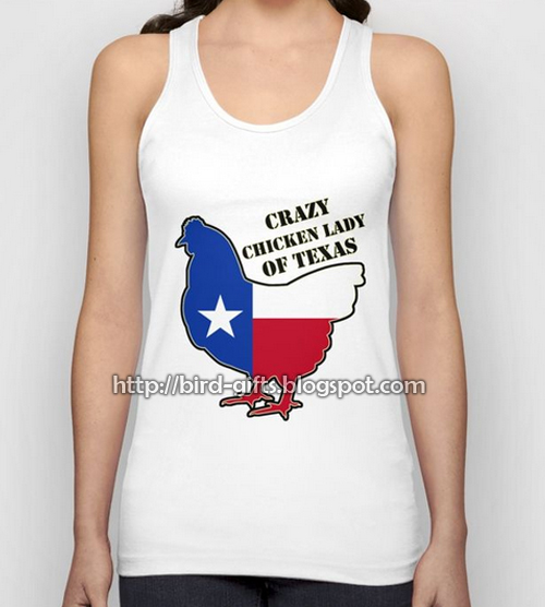 Click here to buy this Crazy Chicken Lady of Texas Tank Top! Crazy Chicken Lady of Texas Tank Top