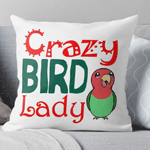 Click here to buy this crazy bird lady pillow! Crazy bird lady pillow