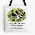 Family is not just blood Tote Bag