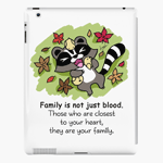 Family is not just blood iPad Case