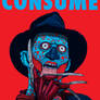 Freddy Krueger / THEY LIVE Mashup CONSUME series