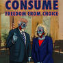 CONSUME - FREEDOM FROM CHOICE