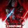 The Last Jedi Theatrical Poster CONSUME They Live