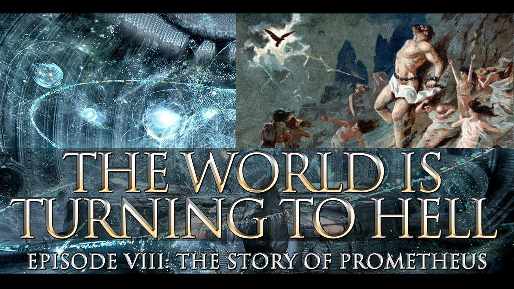 The Story of Prometheus by MotherEarthContinuum on DeviantArt