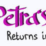 Petra's Return