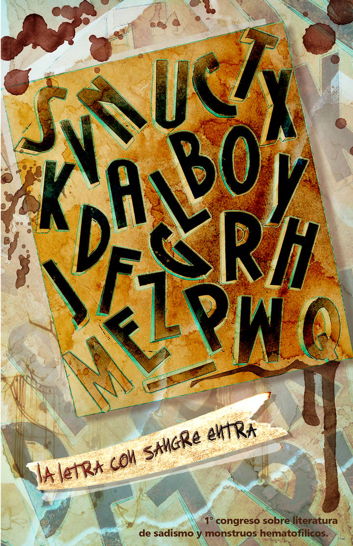 la letra con sangre entra by Dr-Stain on DeviantArt