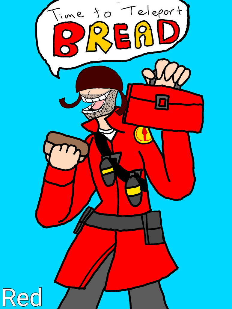 Teloporting Bread TF2 Time to teleport BREAD (RED soldier) by auroraalex on DeviantArt