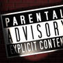 Parental Advisory