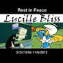 R.I.P Lucille Bliss. A.K.A Miss. Bitters.