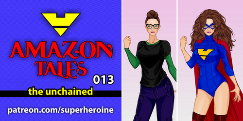 Amazon Tales 013 - the unchained