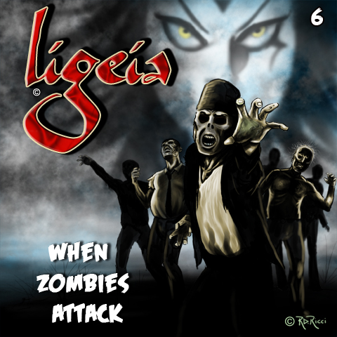 Ligeia-When Zombies Attack