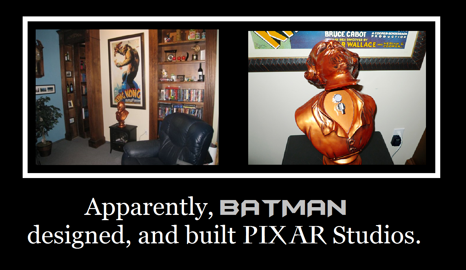 Batman Built PIXAR.