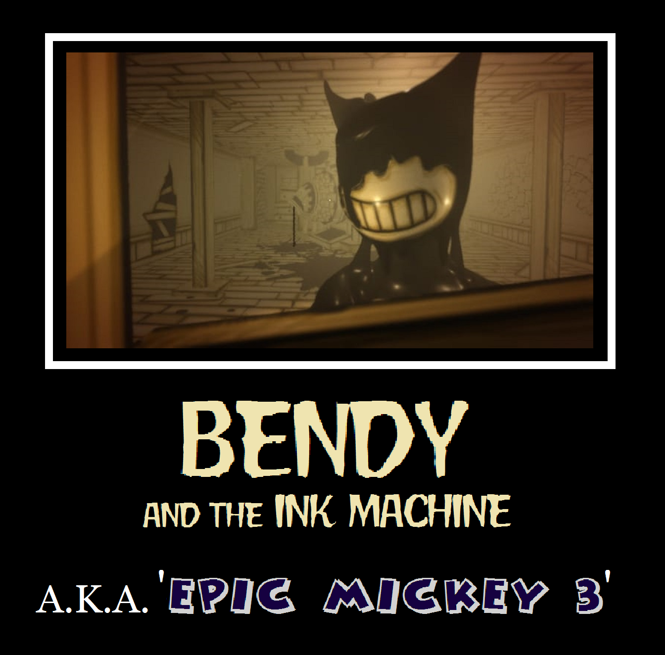 'Epic Bendy' Motivational