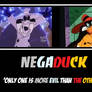 Darkwing Duck Theory: The More Evil Negaduck