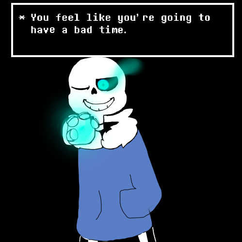 Do You Wanna Have A Bad Time By Thundercat720 On Deviantart Do You Wanna Have A Bad Time By Thundercat720 On Deviantart