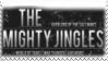 The Mighty Jingles Fan Stamp