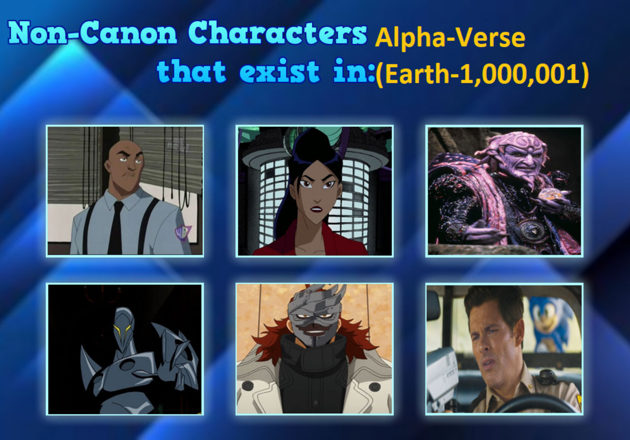 Non-Canon Characters Exist in Alpha-Verse III by Billy1999 on DeviantArt