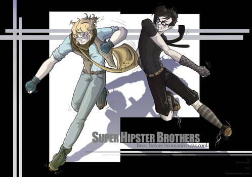 Super Hipster Brothers