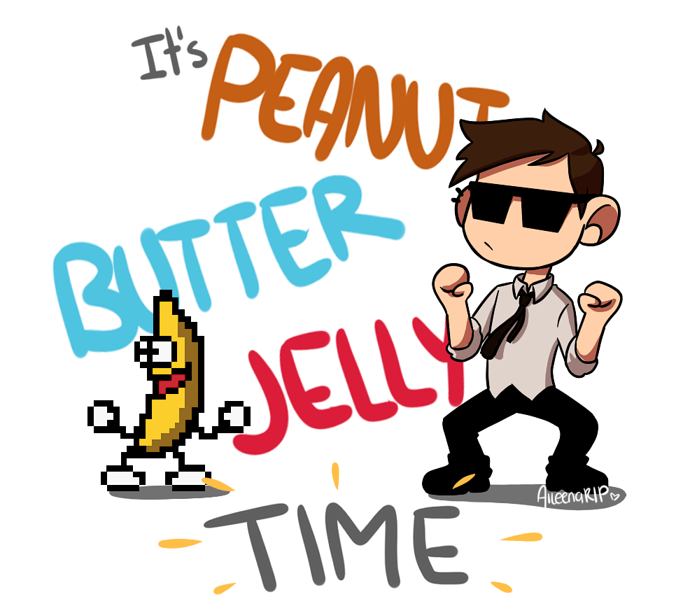 PEANUT BUTTER JELLY TIME