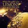 Life Lemons and Gold