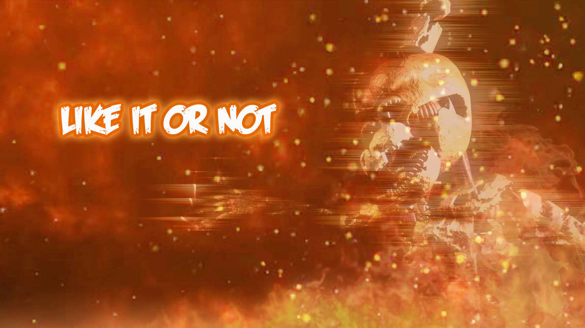 Like It Or Not REMAKE By KWC2 On DeviantArt
