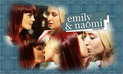 Emily and Naomi